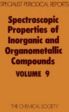 Spectroscopic Properties of Inorganic and Organometallic Compounds Spectroscopic Properties of Inorganic and Organometallic Compounds