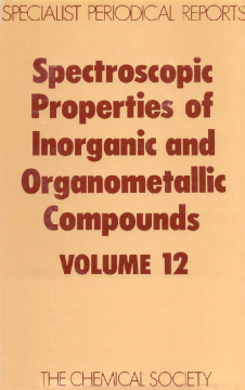 Spectroscopic Properties of Inorganic and Organometallic Compounds Spectroscopic Properties of Inorganic and Organometallic Compounds