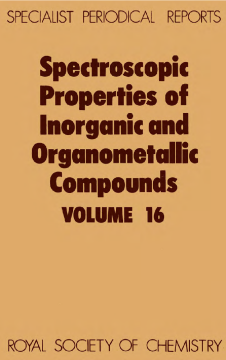 Spectroscopic Properties of Inorganic and Organometallic Compounds Spectroscopic Properties of Inorganic and Organometallic Compounds
