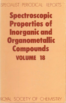 Spectroscopic Properties of Inorganic and Organometallic Compounds Spectroscopic Properties of Inorganic and Organometallic Compounds