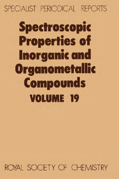 Spectroscopic Properties of Inorganic and Organometallic Compounds Spectroscopic Properties of Inorganic and Organometallic Compounds