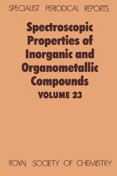 Spectroscopic Properties of Inorganic and Organometallic Compounds Spectroscopic Properties of Inorganic and Organometallic Compounds
