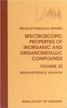 Spectroscopic Properties of Inorganic and Organometallic Compounds Spectroscopic Properties of Inorganic and Organometallic Compounds