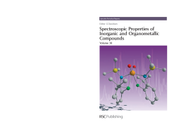 Spectroscopic Properties of Inorganic and Organometallic Compounds Spectroscopic Properties of Inorganic and Organometallic Compounds