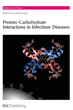 Protein-Carbohydrate Interactions in Infectious Diseases Protein-Carbohydrate Interactions in Infectious Diseases