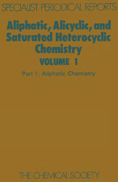 Aliphatic, Alicyclic and Saturated Heterocyclic Chemistry Aliphatic, Alicyclic and Saturated Heterocyclic Chemistry