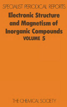 Electronic Structure and Magnetism of Inorganic Compounds Electronic Structure and Magnetism of Inorganic Compounds