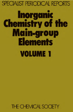 Inorganic Chemistry of the Main-Group Elements Inorganic Chemistry of the Main-Group Elements