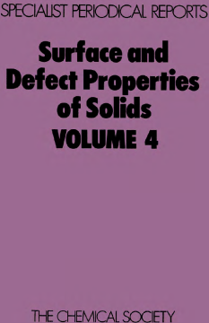 Surface and Defect Properties of Solids Surface and Defect Properties of Solids