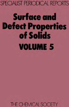 Surface and Defect Properties of Solids Surface and Defect Properties of Solids