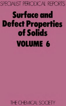 Surface and Defect Properties of Solids Surface and Defect Properties of Solids