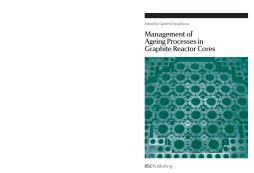 Management of Ageing in Graphite Reactor Cores Management of Ageing in Graphite Reactor Cores