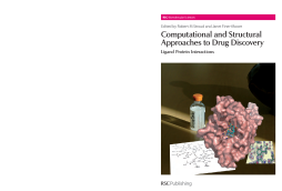 Computational and Structural Approaches to Drug Discovery Computational and Structural Approaches to Drug Discovery