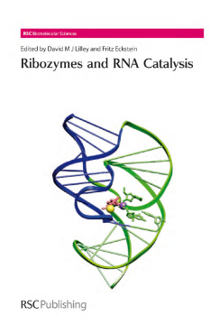 Ribozymes and RNA Catalysis Ribozymes and RNA Catalysis