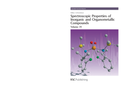 Spectroscopic Properties of Inorganic and Organometallic Compounds Spectroscopic Properties of Inorganic and Organometallic Compounds