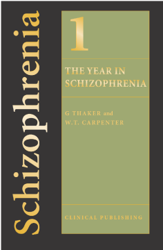 The Year in Schizophrenia Volume 1