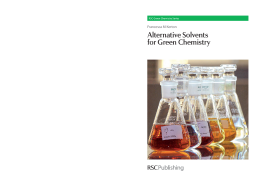 Alternative Solvents for Green Chemistry Alternative Solvents for Green Chemistry