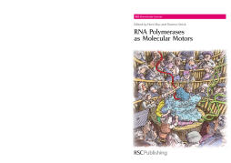 RNA Polymerases as Molecular Motors RNA Polymerases as Molecular Motors