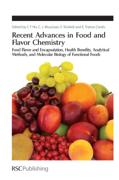 Recent Advances in Food and Flavor Chemistry Recent Advances in Food and Flavor Chemistry