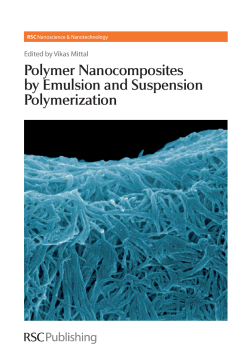 Polymer Nanocomposites by Emulsion and Suspension Polymerization Polymer Nanocomposites by Emulsion and Suspension Polymerization