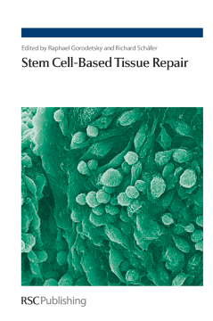 Stem Cell-Based Tissue Repair Stem Cell-Based Tissue Repair