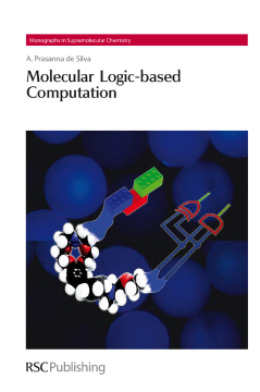 Molecular Logic-based Computation Molecular Logic-based Computation