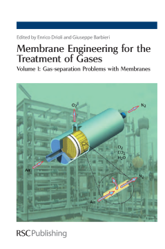 Membrane Engineering for the Treatment of Gases Membrane Engineering for the Treatment of Gases