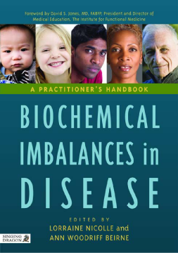 Biochemical Imbalances in Disease Biochemical Imbalances in Disease