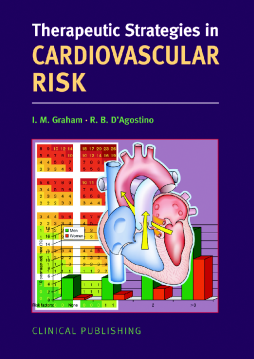 Therapeutic Strategies in Cardiovascular Risk Therapeutic Strategies in Cardiovascular Risk