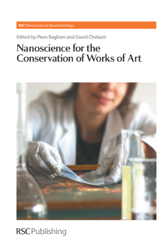 Nanoscience for the Conservation of Works of Art Nanoscience for the Conservation of Works of Art