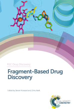 Fragment-Based Drug Discovery Fragment-Based Drug Discovery