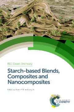 Starch-based Blends, Composites and Nanocomposites Starch-based Blends, Composites and Nanocomposites