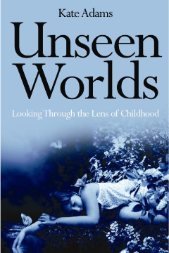Unseen Worlds Unseen Worlds