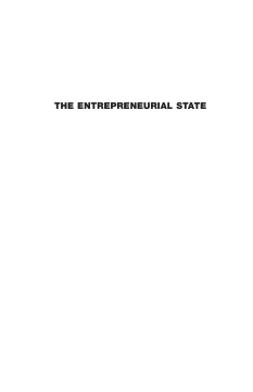 The Entrepreneurial State The Entrepreneurial State