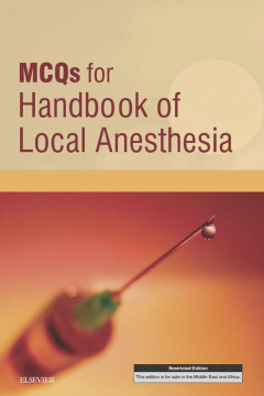 MCQs for Handbook of Local Anesthesia E-Book MCQs for Handbook of Local Anesthesia E-Book