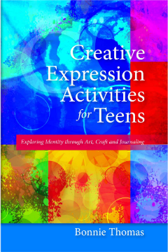 Creative Expression Activities for Teens Creative Expression Activities for Teens