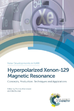 Hyperpolarized Xenon-129 Magnetic Resonance Hyperpolarized Xenon-129 Magnetic Resonance