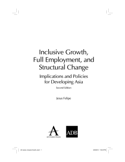 Inclusive Growth, Full Employment, and Structural Change Inclusive Growth, Full Employment, and Structural Change