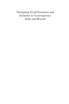 Navigating Social Exclusion and Inclusion in Contemporary India and Beyond Navigating Social Exclusion and Inclusion in Contemporary India and Beyond