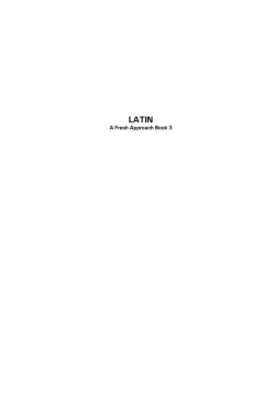 Latin: A Fresh Approach Book 3 Latin: A Fresh Approach Book 3