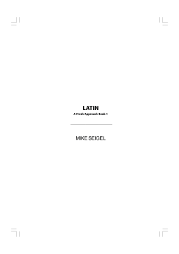 Latin: A Fresh Approach Book 1 Latin: A Fresh Approach Book 1