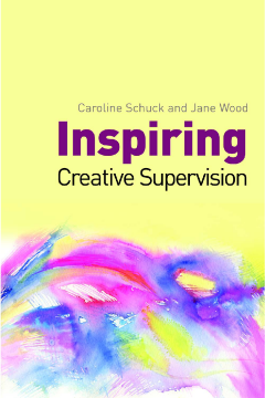 Inspiring Creative Supervision Inspiring Creative Supervision