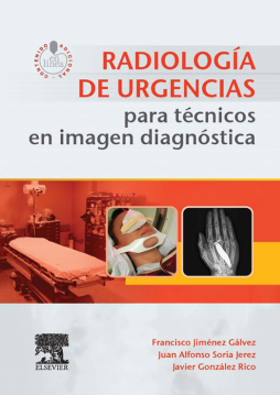Radiología de urgencias para técnicos en imagen diagnóstica + acceso web Radiología de urgencias para técnicos en imagen diagnóstica + acceso web