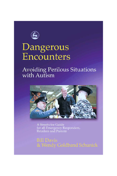 Dangerous Encounters - Avoiding Perilous Situations with Autism