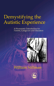 Demystifying the Autistic Experience Demystifying the Autistic Experience