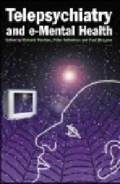 Telepsychiatry and e-mental health Telepsychiatry and e-mental health
