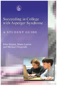 Succeeding in College with Asperger Syndrome