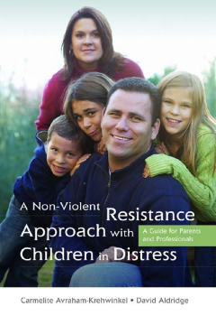 A Non-Violent Resistance Approach with Children in Distress A Non-Violent Resistance Approach with Children in Distress