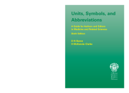 Units, symbols and abbreviations (sixth edition) Units, symbols and abbreviations (sixth edition)