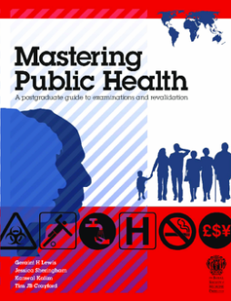 Mastering public health: a guide to examination and revaluation